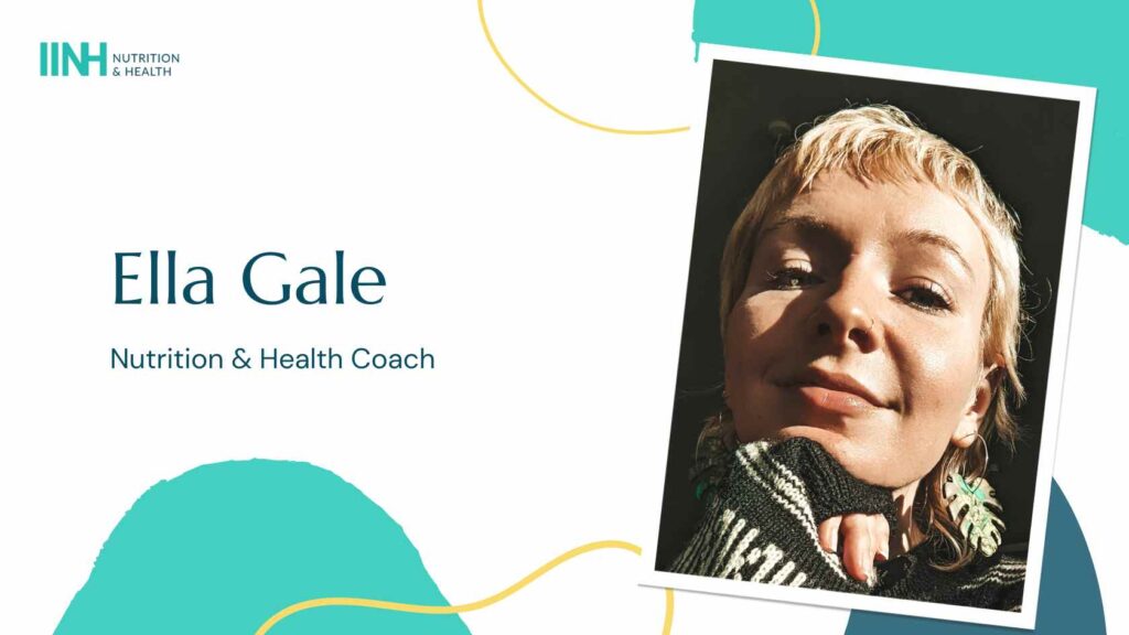 Ella Gale - Nutrition & Health Coach